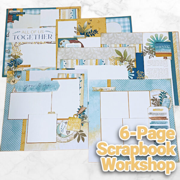 Everyday You & Me Scrapbooking Workshop